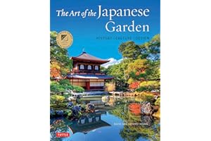 Art of the Japanese Garden: History / Culture / Design