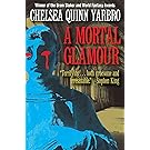 A Mortal Glamour
