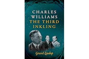 Charles Williams: The Third Inkling