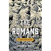 The Romans: A 2,000-Year History