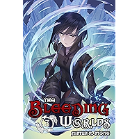 The Bleeding Worlds Book Three: Resonance (Light Novel) book cover