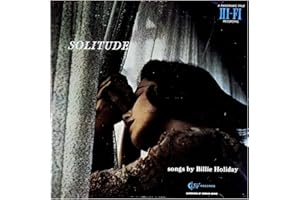 Solitude: The Billie Holiday Story, Vol. 2