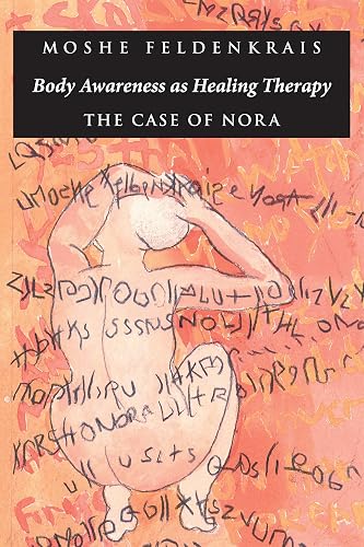 Download Body Awareness as Healing Therapy: The Case of Nora PDF
