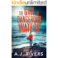The Girl in Dangerous Waters (Emma Griffin FBI Mystery Book 8) book cover