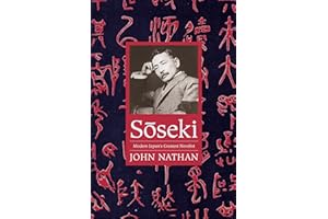 Sōseki: Modern Japan's Greatest Novelist (Asia Perspectives: History, Society, and Culture)