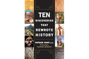 Ten Discoveries That Rewrote History
