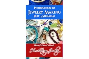 Introduction to Jewelry Making: Part 1: Stringing