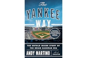 The Yankee Way: The Untold Inside Story of the Brian Cashman Era