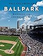 Ballpark: Baseball in the American City