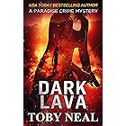 Dark Lava (Paradise Crime Mysteries, Book 7)