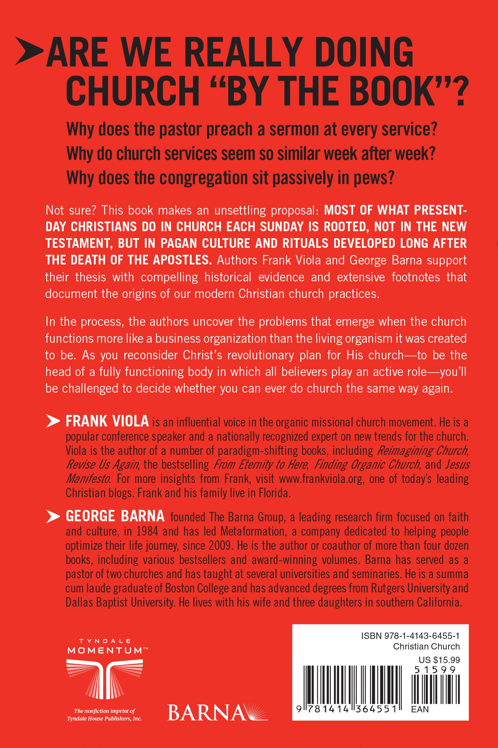 Pagan Christianity?: Exploring the Roots of Our Church Practices Pagan Christianity?: Exploring the Roots of Our Church Practices Paperback Audible Audiobook Kindle Hardcover Audio CD