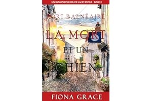 La Mort et Un Chien (Un Roman Policier de Lacey Doyle – Tome 2) (French Edition)
