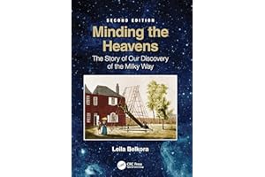 Minding the Heavens: The Story of our Discovery of the Milky Way