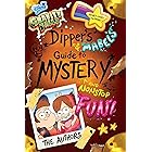 Gravity Falls: Dipper's and Mabel's Guide to Mystery and Nonstop Fun! (Guide Books)