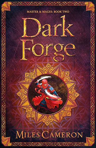 Download Dark Forge: Masters and Mages Book Two (Masters & Mages 2) (English Edition) PDF