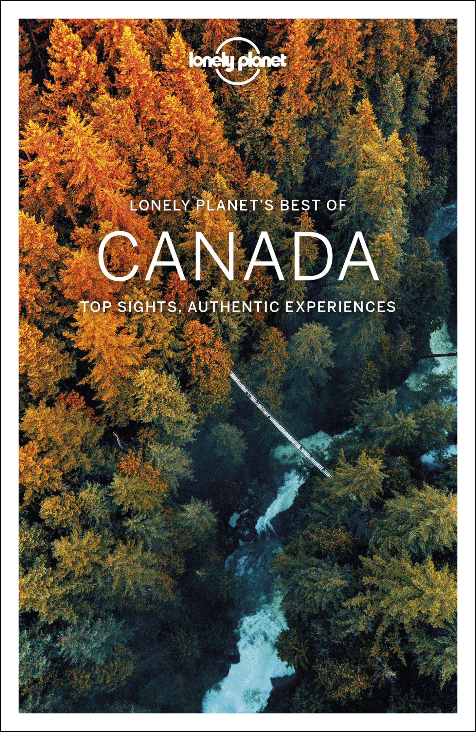 Lonely Planet Best of Canada (Travel Guide)