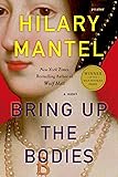 Bring Up the Bodies (Wolf Hall, Book 2)