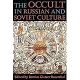 The Occult in Russian and Soviet Culture