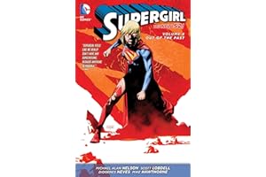 Supergirl (2011-2015) Vol. 4: Out of the Past