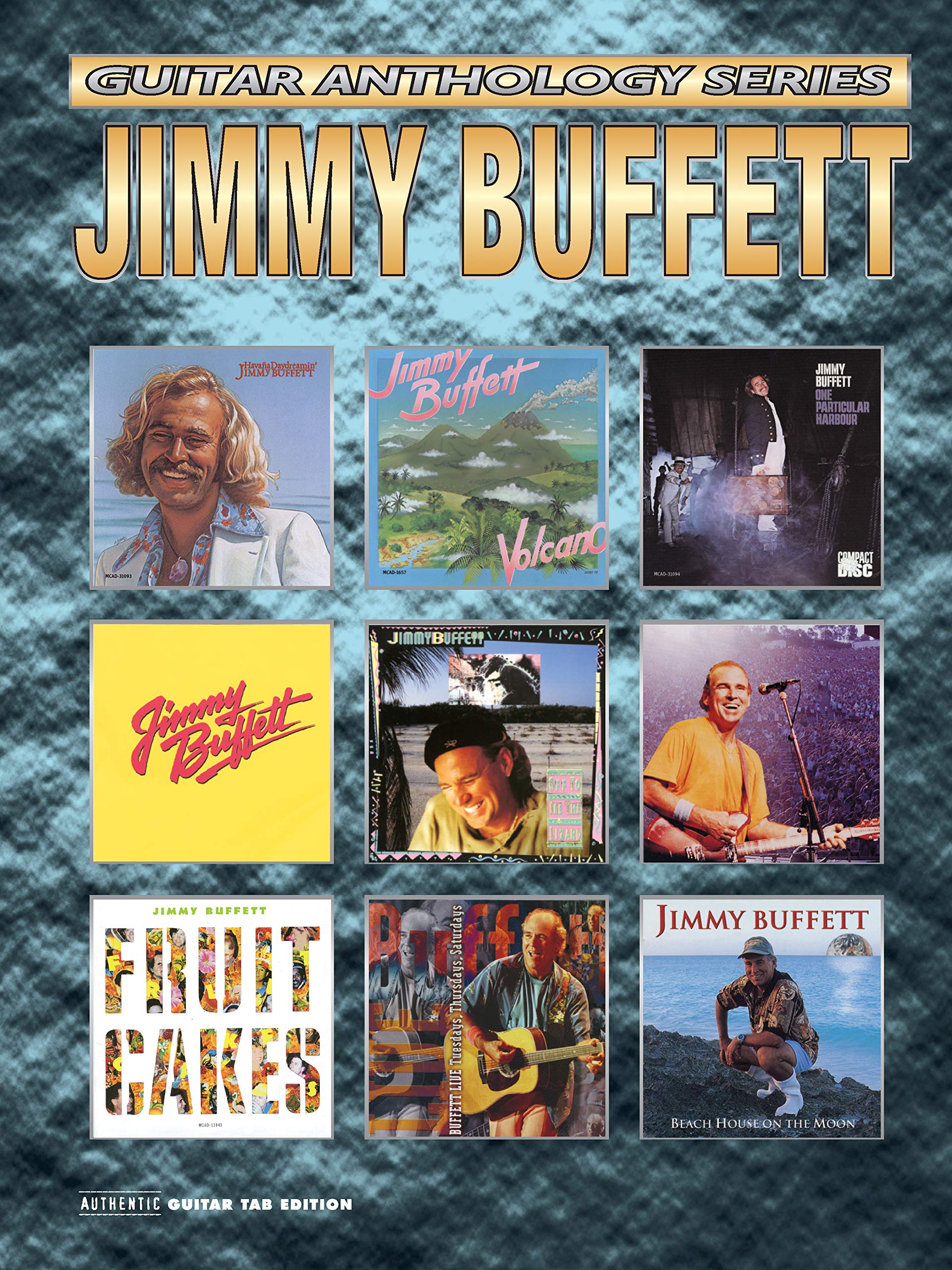 Amazon Com Jimmy Buffett Guitar Anthology Authentic Guitar Tab Guitar Anthology Series 9780757978142 Buffett Jimmy Books