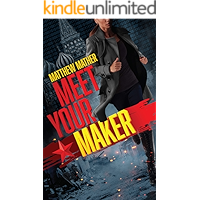 Meet Your Maker (The Delta Devlin Novels Book 2) book cover