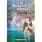 A Silent Voice Vol. 6