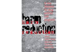 Harm Reduction: A New Direction for Drug Policies and Programs (Heritage)