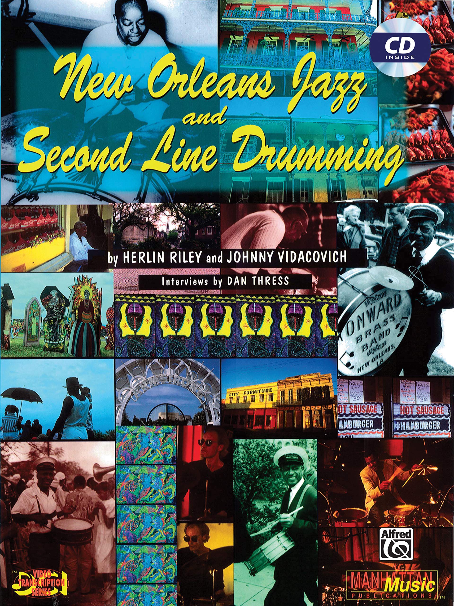 New Orleans Jazz And Second Line Drumming: Book & Cd (New Orleans Drumming Series) (9780897249218)