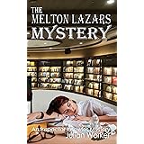 The Melton Lazars Mystery (An Inspector Knowles Mystery  Book 5)