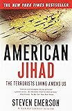 American Jihad: The Terrorists Living Among Us