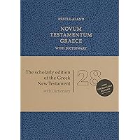 Novum Testamentum Graece et Latine: Nestle-Aland [28th Revised