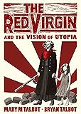 The Red Virgin and the Vision of Utopia
