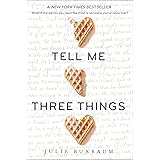 Tell Me Three Things