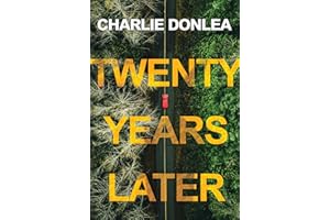 Twenty Years Later: A Riveting New Thriller