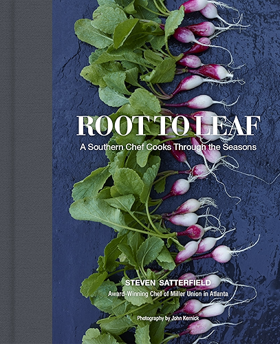 Download Root to Leaf: A Southern Chef Cooks Through the Seasons (English Edition) PDF
