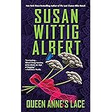 Queen Anne's Lace (China Bayles Mystery)