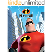 Incredibles, The (Disney Storybook (eBook)) book cover Incredibles, The (Disney Storybook (eBook)) book cover