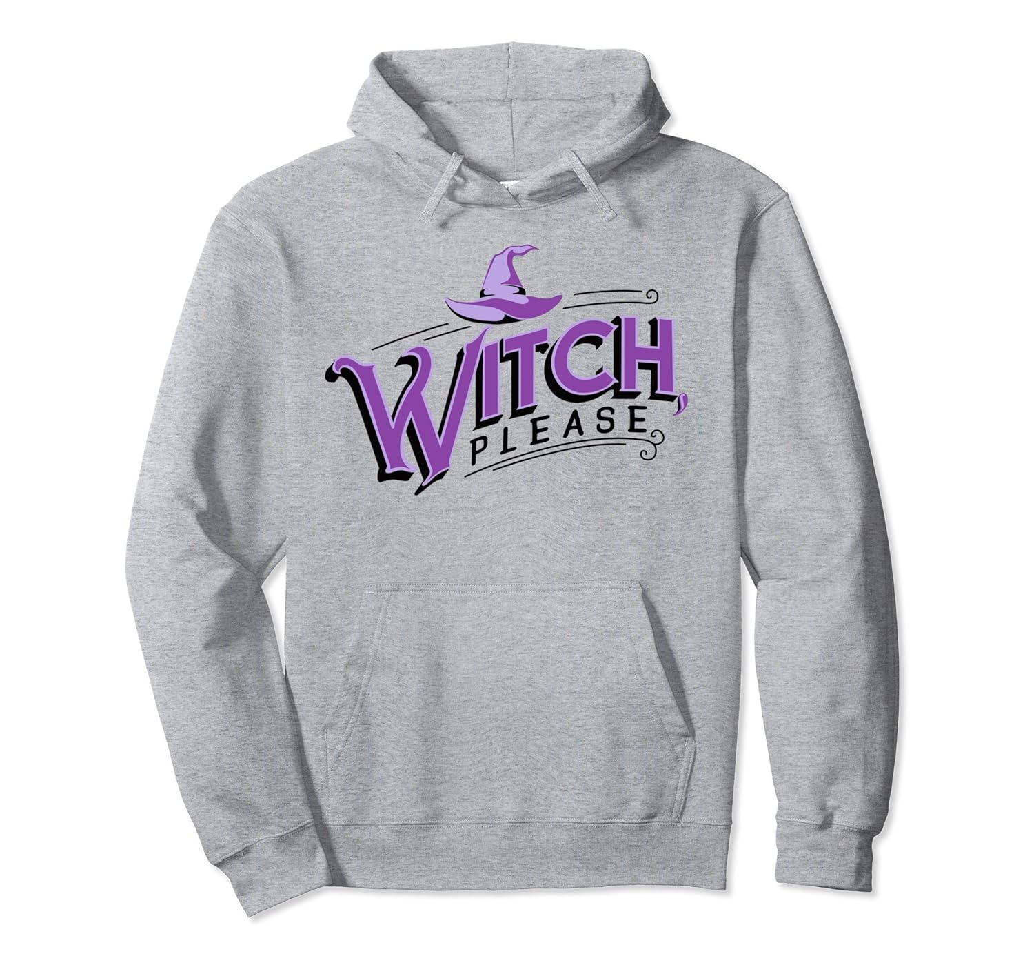 Witch Please Funny Halloween Party Hoodie-ANZ