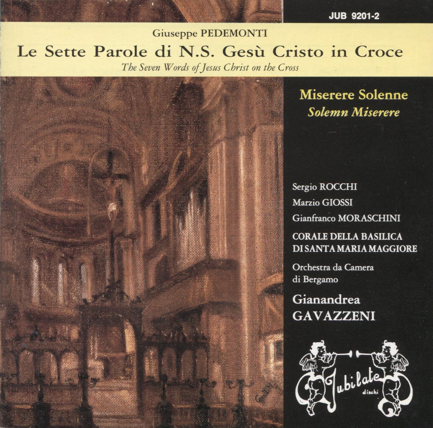 Giuseppe Pedemonti Gianandrea Gavazzeni Gianfranco Moreschini Organ Bergamo Chamber Orchestra Francesco Zambelli Sergio Rocchi Marzio Giossi Le Sette Parole Di N S Gesu Cristo In Croce Amazon Com Music