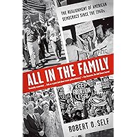 All in the Family: The Realignment of American Democracy Since the 1960s