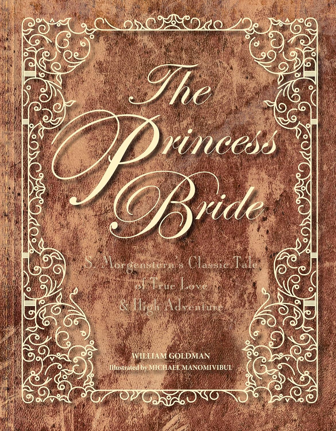 Mythology & Folk Tales - The Princess Bride Deluxe Edition Hc: S. Morgenstern's Classic Tale of True Love and High Adventure