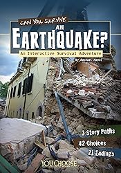 Can You Survive an Earthquake?: An Interactive