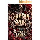 Crimson Spur : A Dark Cowboy Romance (The Rowel Cowboys Book 1)