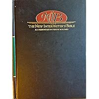 The New Interpreter's Bible: The Twelve Prophets (Volume 7): Keck