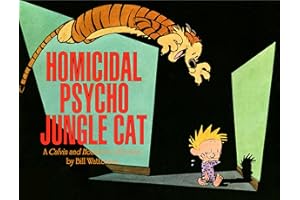Homicidal Psycho Jungle Cat: A Calvin and Hobbes Collection (Calvin and Hobbes series Book 9)