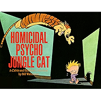 Homicidal Psycho Jungle Cat: A Calvin and Hobbes Collection (Calvin and Hobbes series Book 9) book cover