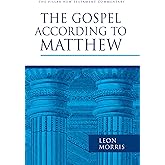 The Gospel according to Matthew (The Pillar New Testament Commentary (PNTC))