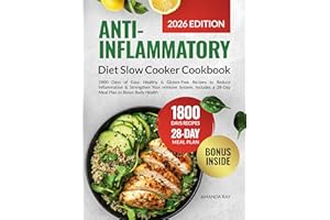 Anti-Inflammatory Diet Slow Cooker Cookbook: 1800 Days of Easy, Healthy & Gluten-Free Recipes to Reduce Inflammation & Streng