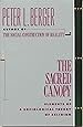 The Sacred Canopy: Elements of a Sociological Theory of Religion