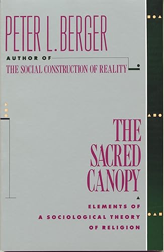 Download The Sacred Canopy: Elements of a Sociological Theory of Religion PDF
